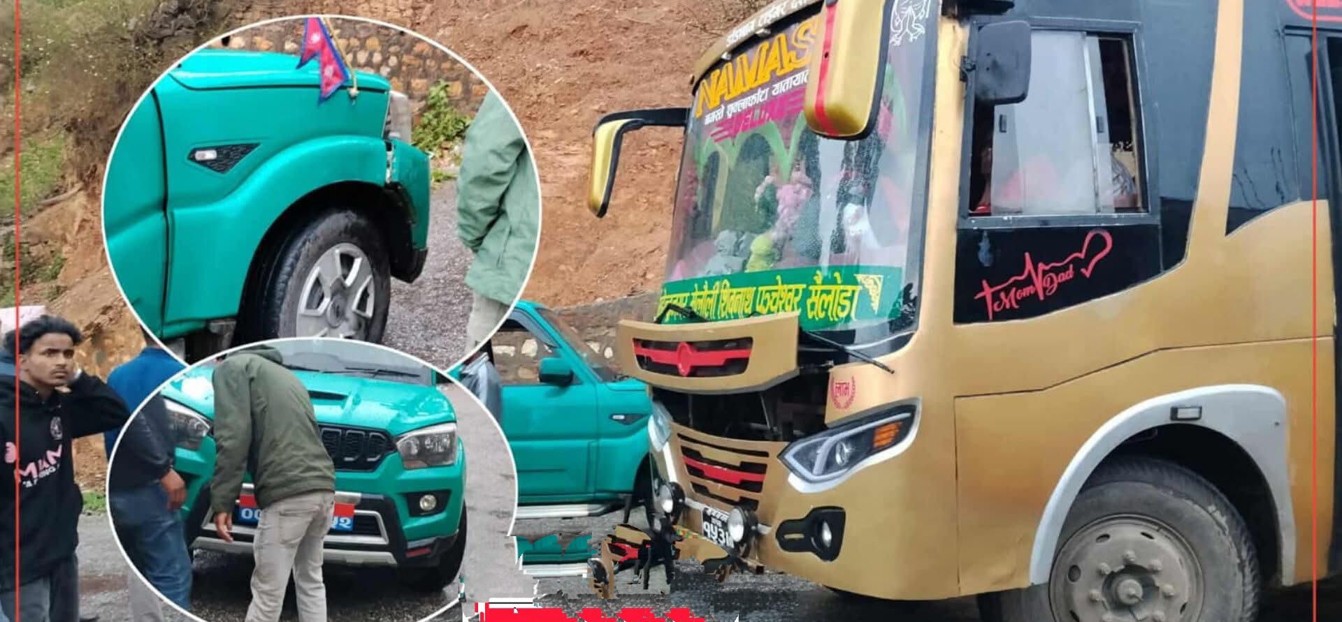 बैतडीमा मन्त्री सवार गाडी बससङ्ग ठोक्किँयो
